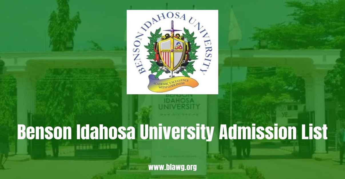 Benson Idahosa University Admission List