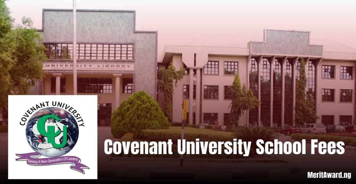 Covenant University School Fees