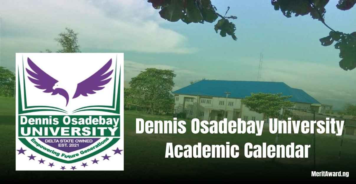 Dennis Osadebay University Academic Calendar