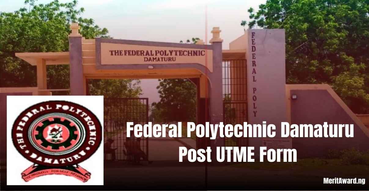 Federal Polytechnic Damaturu Post UTME Form